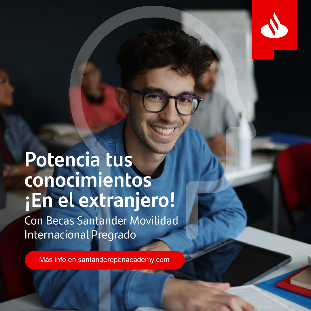 Beca Santander – Movilidad Internacional Pregrado 2024